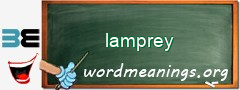 WordMeaning blackboard for lamprey